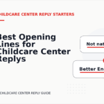 Best Opening Lines for Childcare Center Replys