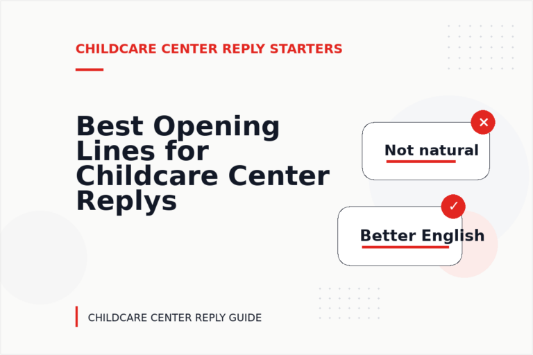 Best Opening Lines for Childcare Center Replys