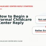 How to Begin a Formal Childcare Center Reply