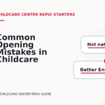 Common Opening Mistakes in Childcare Center Replys