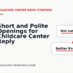 Short and Polite Openings for Childcare Center Reply English