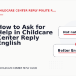 How to Ask for Help in Childcare Center Reply English