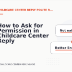 How to Ask for Permission in Childcare Center Reply English