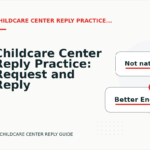 Childcare Center Reply Practice: Request and Reply Examples